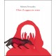 Oltre il cappuccio rosso | Roberta Terracchio